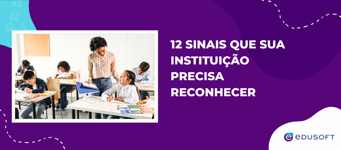 Rematrícula abaixo do potencial: 12 sinais que sua instituição precisa reconhecer