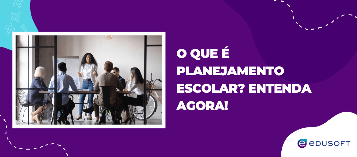 Capa ilustrada do artigo sobre o que é planejamento escolar, destacando a importância da organização pedagógica nas escolas.